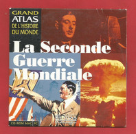 C.D. « EDITIONS ATLAS » La Seconde Guerre Mondiale (99) - Série L'Histoire Du Monde  X2 Phots - CD