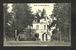52 - CHAUMONT - Château Du VAL DES ESCHOLIERS (Façade Ouest) - Chaumont