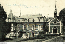 Tervuren / Tervueren - Kasteel - Le Château De Robiano - Tervuren