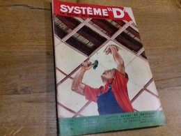 29 /  SYSTEME D N° 135 1957 - House & Decoration