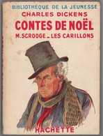 Hachette - Bibliothèque De La Jeunesse Avec Jaquette - Charles Dickens - "Contes De Noël" - 1948 - #Ben&BJanc - Bibliothèque De La Jeunesse