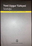Yeni Uygur Turkcesi Sozlugu - Turkish Uyghur Language Dictionary - Dictionaries