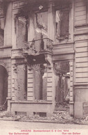 Anvers  Antwerpen     Bombardement 8-9 Oct 1914   Van Ballaerstraat   Rue Van Ballaer - Antwerpen