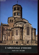 L'Abbatiale D'Issoire. - Ricard Marie-Claire - 1988 - Auvergne