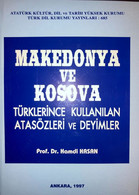 Makedonya Kosova Turkleri Atasozleri Ve Deyimler Macedonia Balkans - Dictionnaires