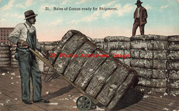 317267-Black Americana, Curt Teich No A-31588, Bales Of Cotton Ready For Shipment - Black Americana