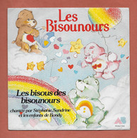 Disque Vinyle 45 Tours : LES BISOUNOURS  : LES BISOUS DE BISOUNOURS..Scan A  : Voir 2 Scans - Bambini