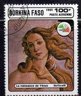 BURKINA FASO 1985 PHILATELIC EXHIBITION ITALIA 85 PAINTINGS BY BOTTICELLI BIRTH OF VENUS 100fr USATO USED OBLITERE' - Burkina Faso (1984-...)