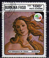 BURKINA FASO 1985 PHILATELIC EXHIBITION ITALIA 85 PAINTINGS BY BOTTICELLI BIRTH OF VENUS 100fr USATO USED OBLITERE' - Burkina Faso (1984-...)