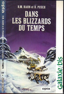 GALAXIE-BIS N° 110 " DANS LES BLIZZARDS DU TEMPS  " HAHN ET PUSCH  OPTA - Opta