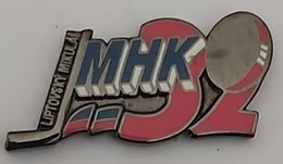 MHk 32 Liptovský Mikuláš Ice Hockey Club Slovakia  PINS A10/2 - Sports D'hiver