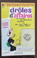 GAG Poche N°14 Dupuis: Droles D'affaires. Une Sélection Des Caricaturistes Américains (années 60) - Paquete De Libros