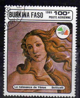 BURKINA FASO 1985 PHILATELIC EXHIBITION ITALIA 85 PAINTINGS BY BOTTICELLI BIRTH OF VENUS 100fr USATO USED OBLITERE' - Burkina Faso (1984-...)