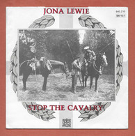 Disque Vinyle 45 Tours  :  JONA LEWIE :  STOP  THE  CAVALRY..Scan B : Voir 2 Scans - Country & Folk