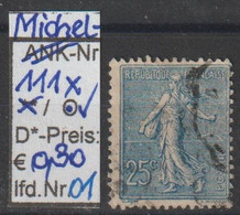 1903 - FRANKREICH - FM/DM "Säerin" 25 C Blau - O Gestempelt  - S.Scan (fr 111xo 01-02) - 1903-60 Semeuse Lignée