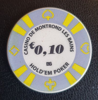 Jeton De Casino "€0,10 Casino De Montrond-les-Bains (Loire) Hold'Em Poker" - Casino