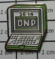 1415c Pin's Pins / Beau Et Rare / INFORMATIQUE / MINITEL 3614 BNP - Computers