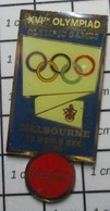 513a Pin's Pins / Beau Et Rare / JEUX OLYMPIQUES / J.O. ETE MELBOURNE 1956 COCA-COLA Très Grand Pin's - Jeux Olympiques