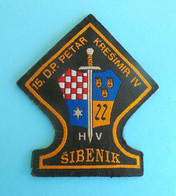 15. D.P. PETAR KRESIMIR IV - SIBENIK ... Croatia Army Original Old Patch From War 1990s * Croatie Kroatien Croazia RRR - Ecussons Tissu