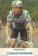 PASCAL GUYOT EQUIPE LA REDOUTE MOTOBECANE TBE - Wielrennen