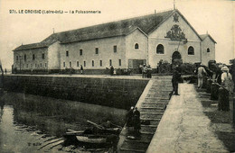 Le Croisic * La Poissonnerie * Sur Le Port * Pêche - Le Croisic