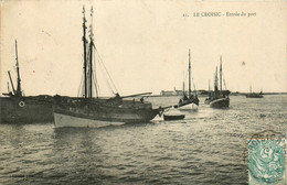 Le Croisic * Entrée Du Port * Bateaux De Pêche Pêcheurs - Le Croisic