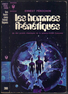 MARABOUT SCIENCE-FICTION N° 388 " LES HOMMES FRENETIQUES " ERNEST PEROCHON - Marabout SF