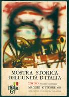 CLD12 - MOSTRA STORICA DELL' UNITA' D'ITALIA - TORINO 1961 - Histoire