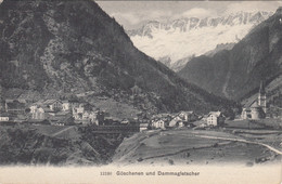 Suisse - Göschenen Und Dammagletscher - Glacier - Göschenen