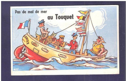 FRANCE 62 - LE TOUQUET CARTE A SYSTEME COMPLETE PAS DE MAL DE MER AU TOUQUET NOVELTY - Le Touquet