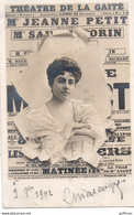 THEATRE DE LA GAITE Mme JEANNE PETIT PRECURSEUR 1902 TBE - Theater