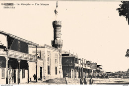 EGYPTE ISMAILIA LA MOSQUEE TBE - Ismailia