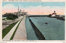 NEW ORLEANS AND ENTRANCE OF NEW BASIN CANAL SOUTHERN YACHT CLUB SHOWING LAKE PONTCHARTRAIN - New Orleans