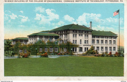 PITTSBURGH PA SCIENCE BUILDING OF THE COLLEGE OF ENGINEERING CARNEGIE INSTITUTE OF TECHNOLOGY - Pittsburgh