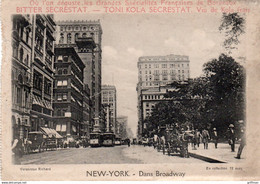 NEW YORK DANS BRODWAY PUBLICITE BITTER SECRESTAT TONI COLA CARTE LETTRE 1915 - Broadway