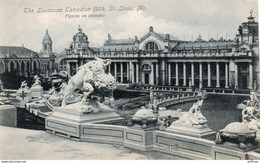 THE LOUISIANA EXHIBITION 1904 SAINT LOUIS MO FIGURES ON CASCADES - St Louis – Missouri