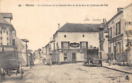 95-MERIEL- LE CARREFOUR DE LA GRANDE RUE ET DE LA RUE DE L'ABBAYE DU VAL - Meriel