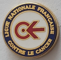 LIGUE NATIONALE FRANCAISE CONTRE LE CANCER France PINS A10/4 - Médical