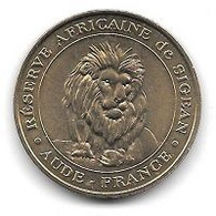Médaille Touristique  Monnaie  De  Paris  2005, AUDE, FRANCE, SIGEAN  RESERVE  AFRICAINE  N° 1 LE  LION  N° 1  - 11 ) - 2005