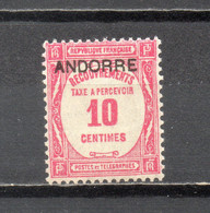 ANDORRE TAXE N° 10  NEUF AVEC CHARNIERE COTE 6.00€   RECOUVREMENTS - Neufs