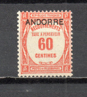 ANDORRE TAXE N° 11  NEUF AVEC CHARNIERE COTE 29.00€   RECOUVREMENTS - Neufs