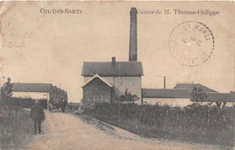 BELGIQUE - CUL DES SARTS - Usines De M. Thomas Philippe - Cul-des-Sarts