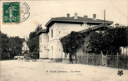 Tain-L'Hermitage La Gare Attelage Cheval Horse Cavallo Drôme 26600 N°3 Cpa Voyagée En 1908 TB.Etat - Sonstige & Ohne Zuordnung