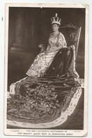 Royaume Uni Angleterre Her Majesty Queen Mary In Coronation Robes The Only Photograph Of , By Downey London - Familles Royales