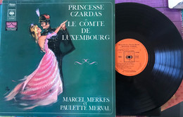 Princesse CZARDAS, .. -  Marcel MERKES, Paulette MERVAL (2 Dédicaces). - Opera / Operette