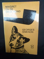 Maigret En De Gele Hond - Georges Simenon - Detectives & Espionaje