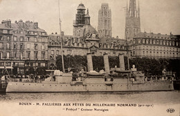 Rouen - M. FALLIÈRES  Aux Fêtes Du Millénaire Normand - Croiseur Norvégien FRITHJOF - Rouen