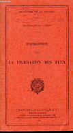 Instruction Sur La Figuration Des Feux - état-major De L'armée. - Ministère De La Guerre - 1931 - Français