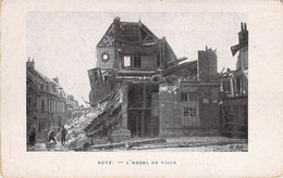 CPA - 80 - ROYE - L'Hôtel De Ville - Guerre 1914 1918 - Roye