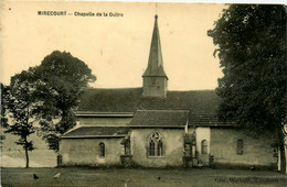 Mirecourt * Vue Sur La Chapelle De La Oultre - Mirecourt